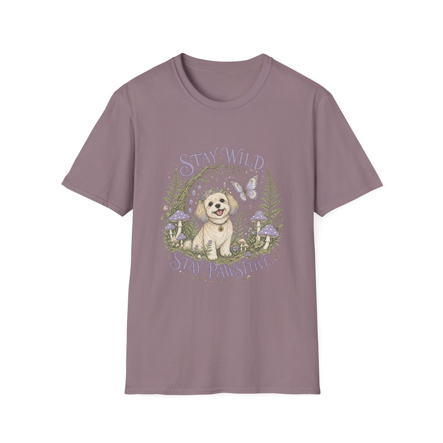 Stay Wild Stay Pawsitive T-Shirt