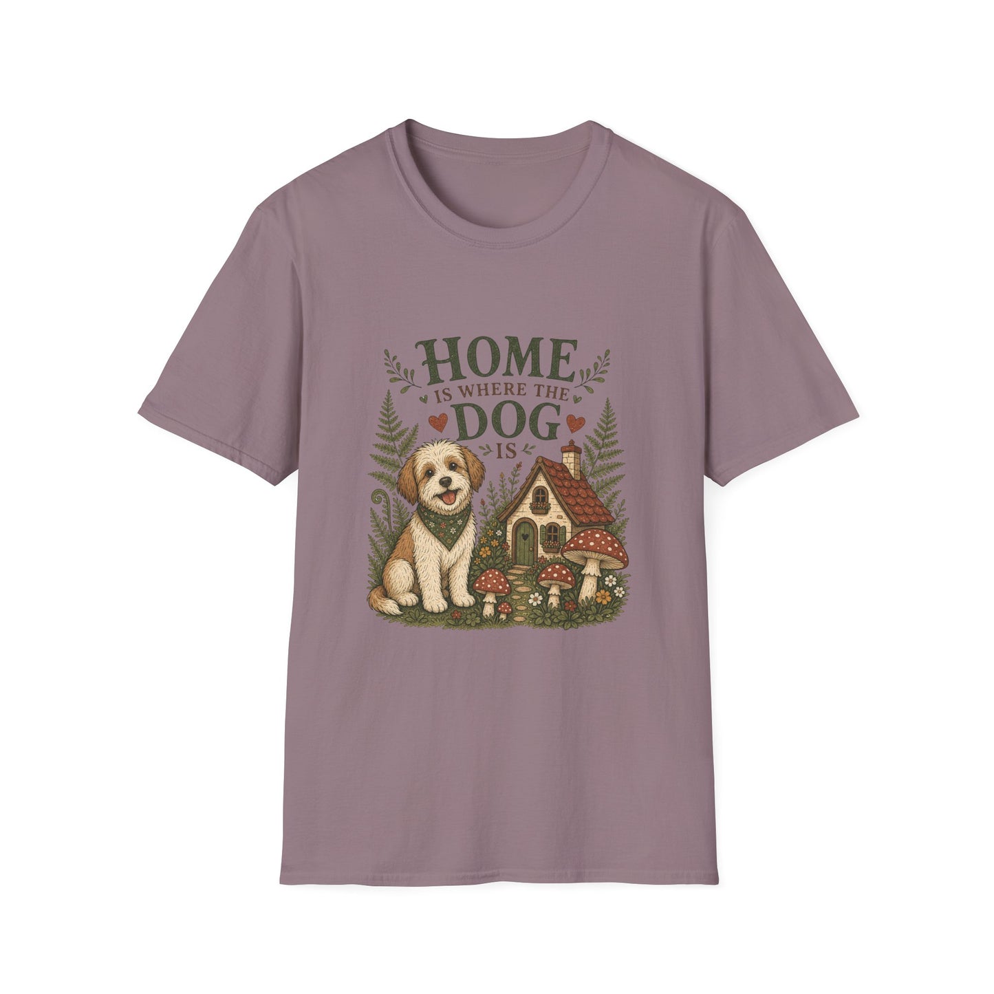 Home Is Where The Dog Is T-Shirt