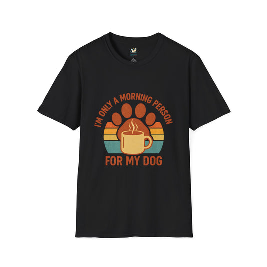 Dog Morning Coffee Mug T-Shirt