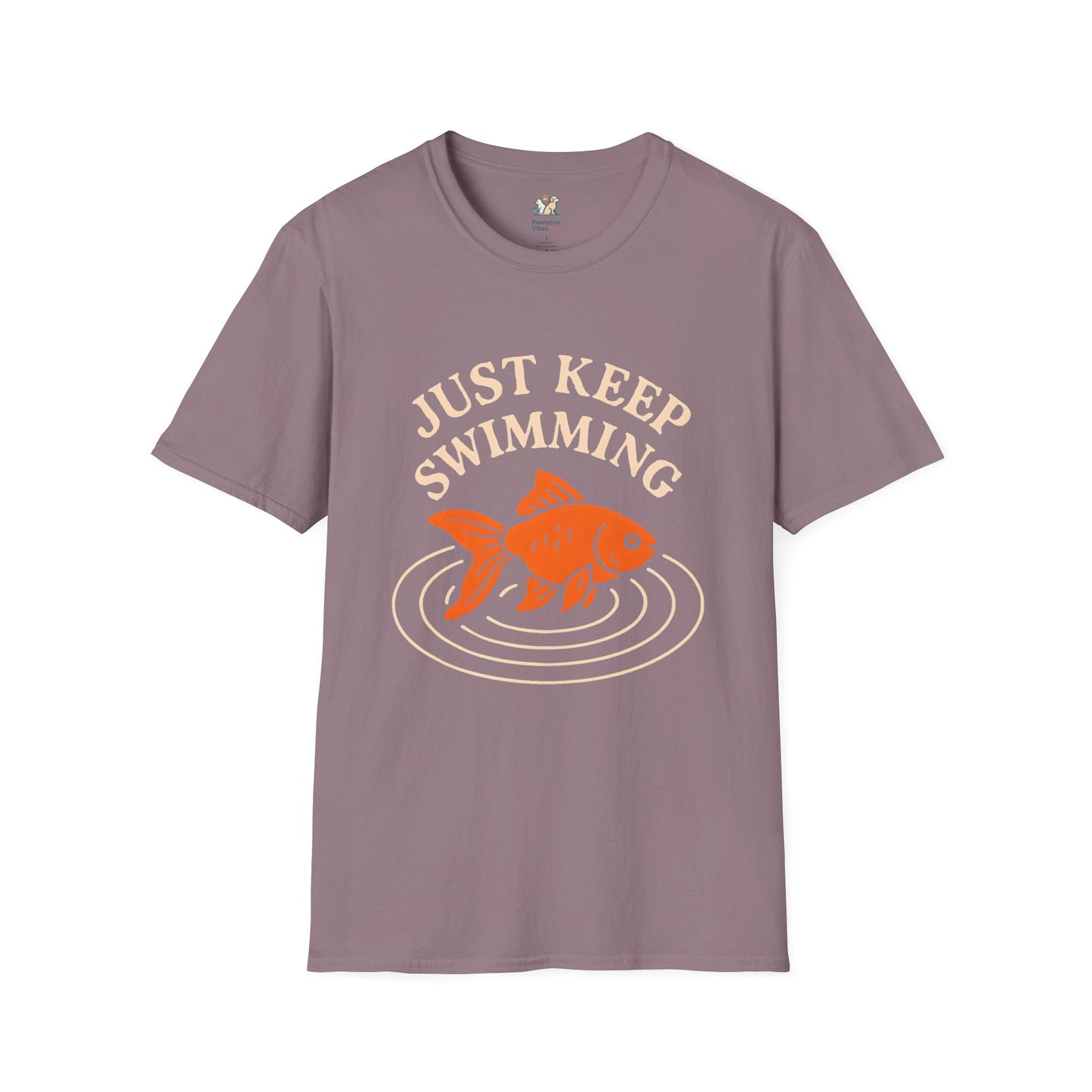 Just Keep Swimming T-Shirt