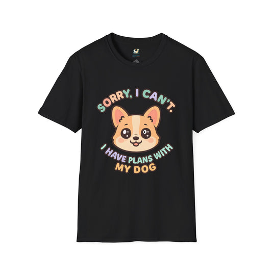 Plans With My Dog T-Shirt