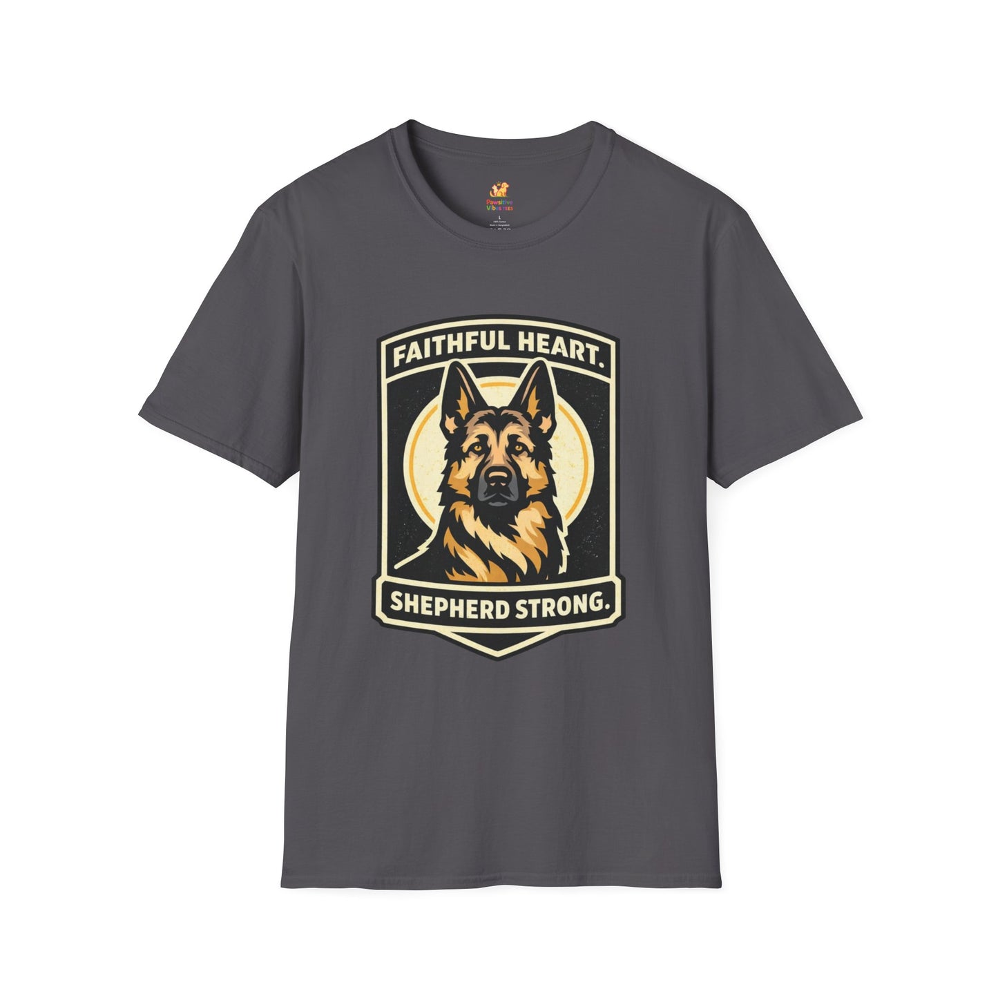 Faithful Heart, Shepherd Strong T-Shirt