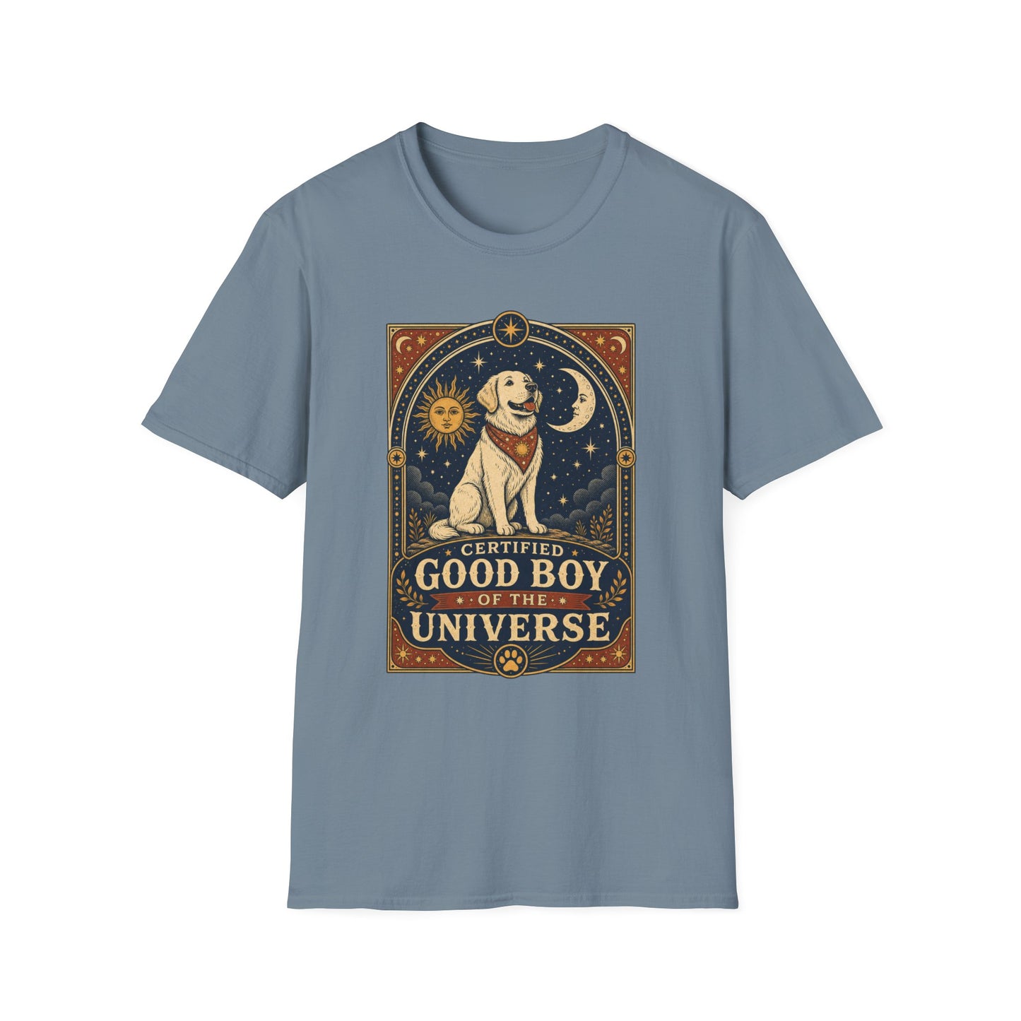 Certified Good Boy Of The Universe T-Shirt
