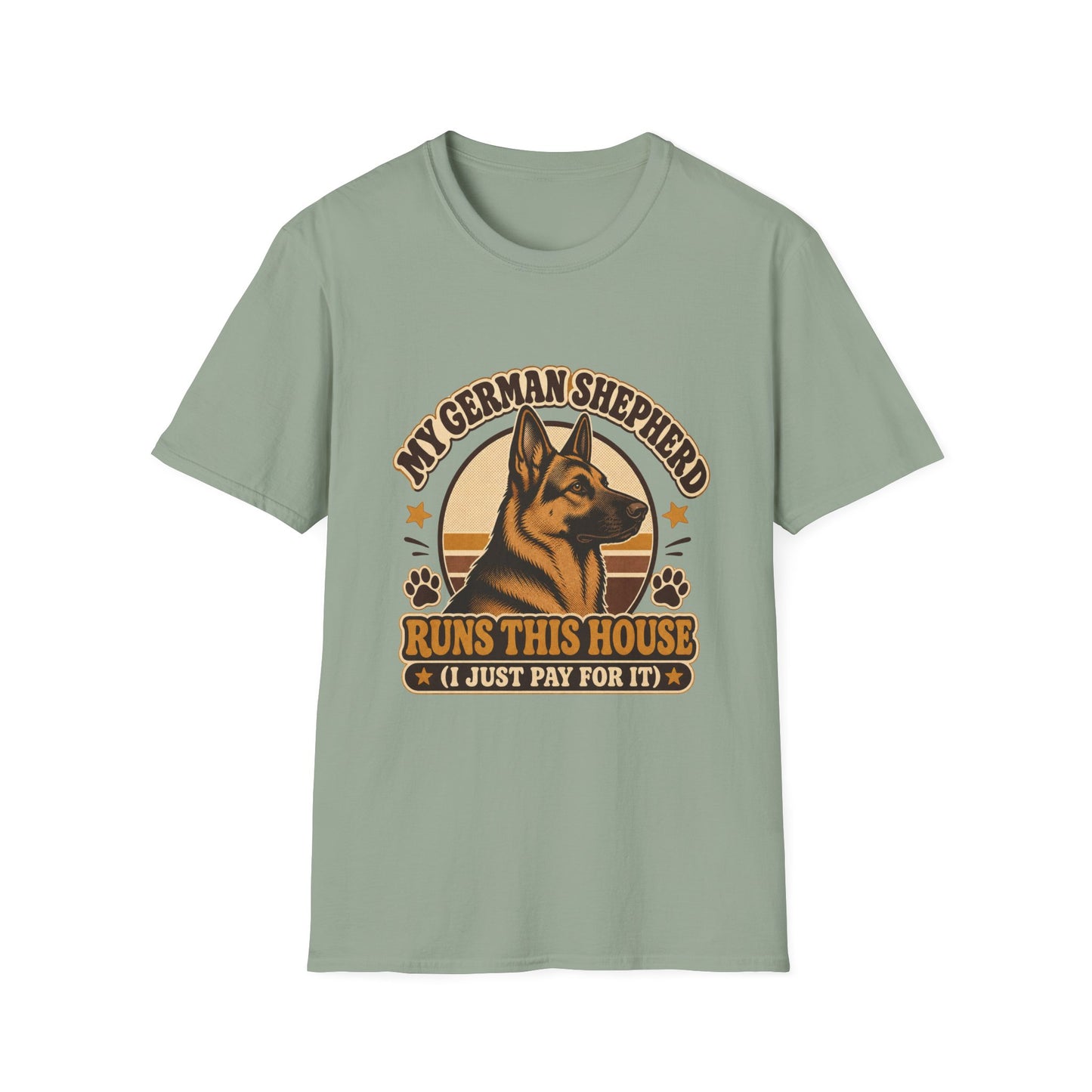 My German Shepherd Runs This House T-Shirt