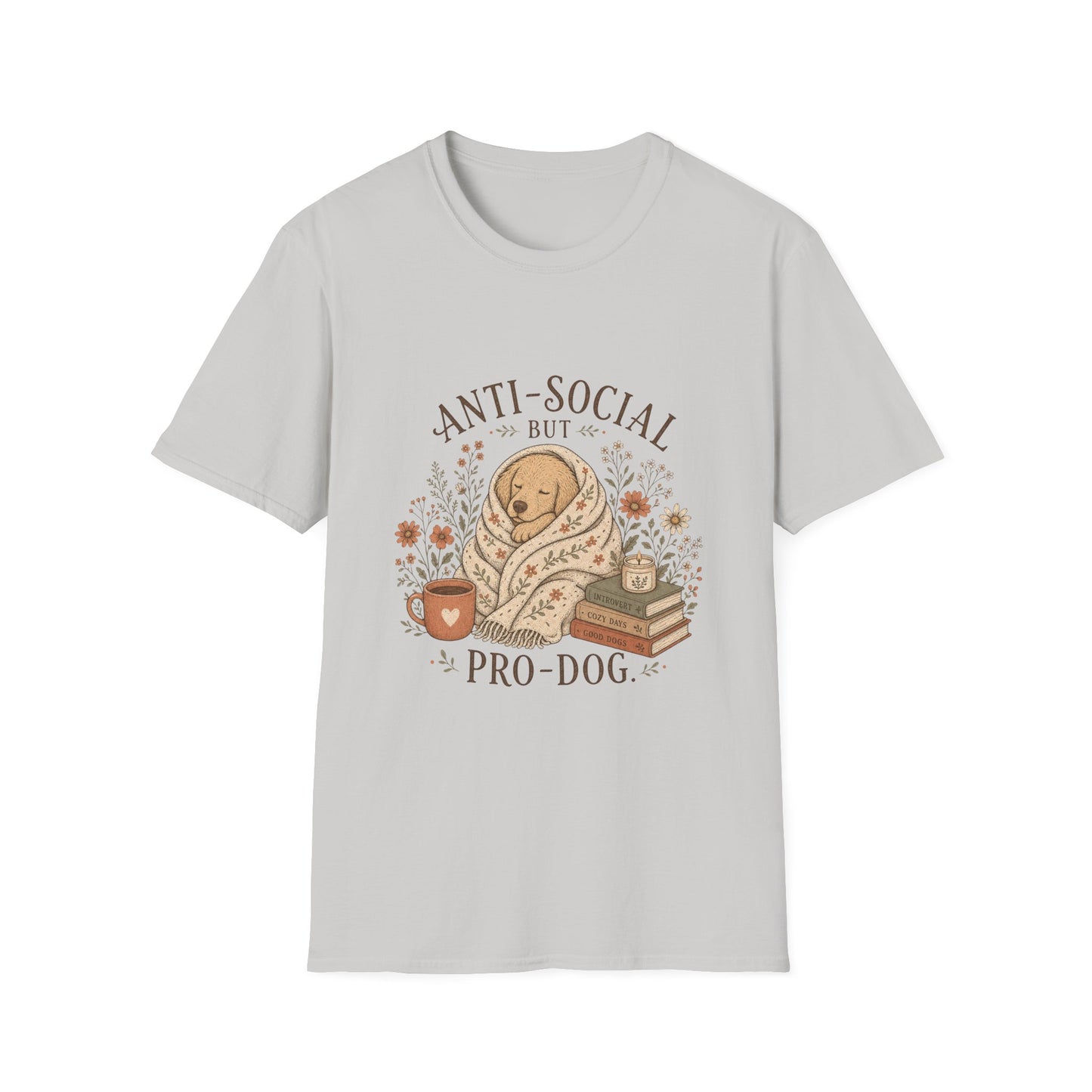 Anti-Social But Pro Dog T-Shirt