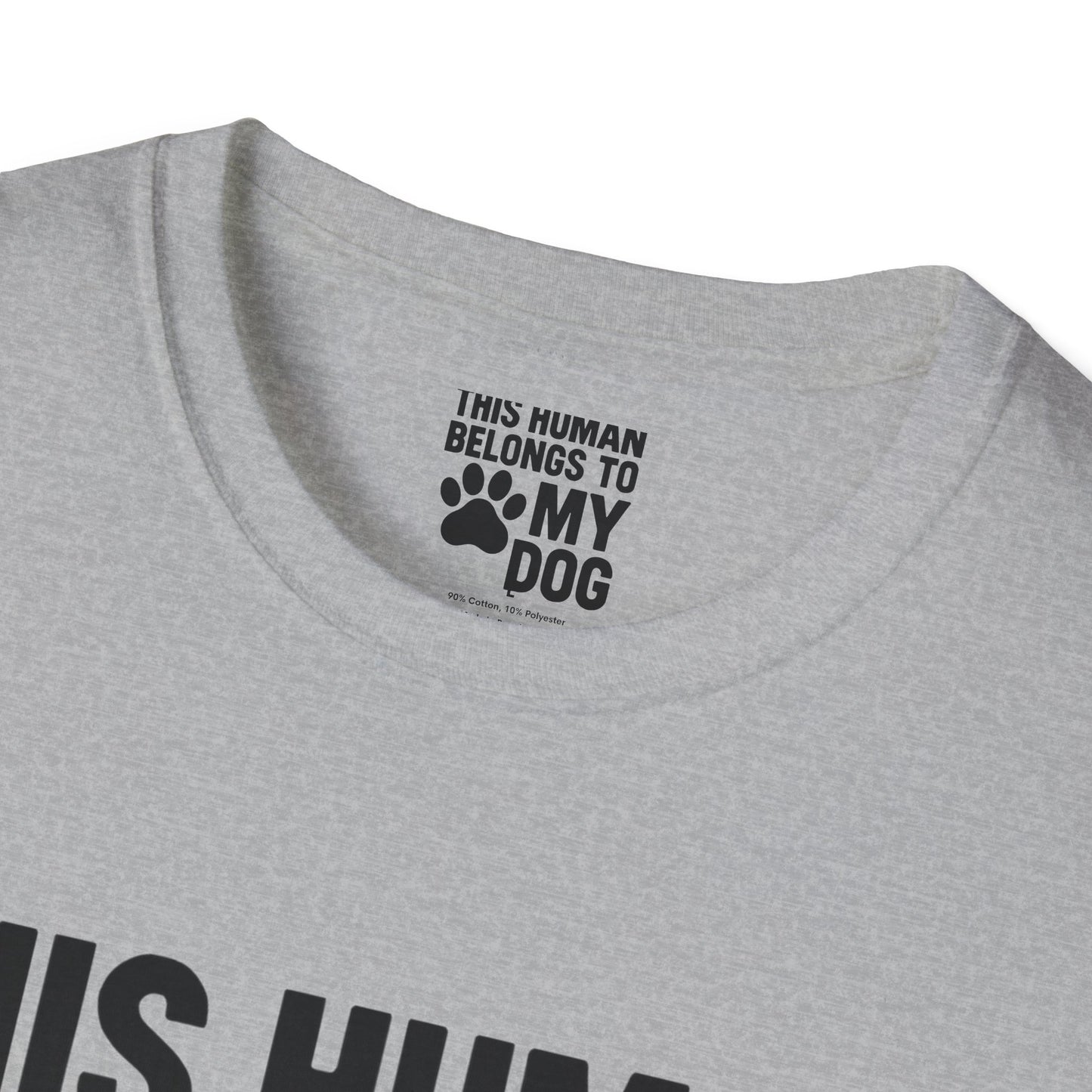 This Human Belongs to My Dog T-Shirt