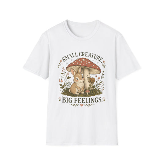 Small Creature Big Feelings T-Shirt