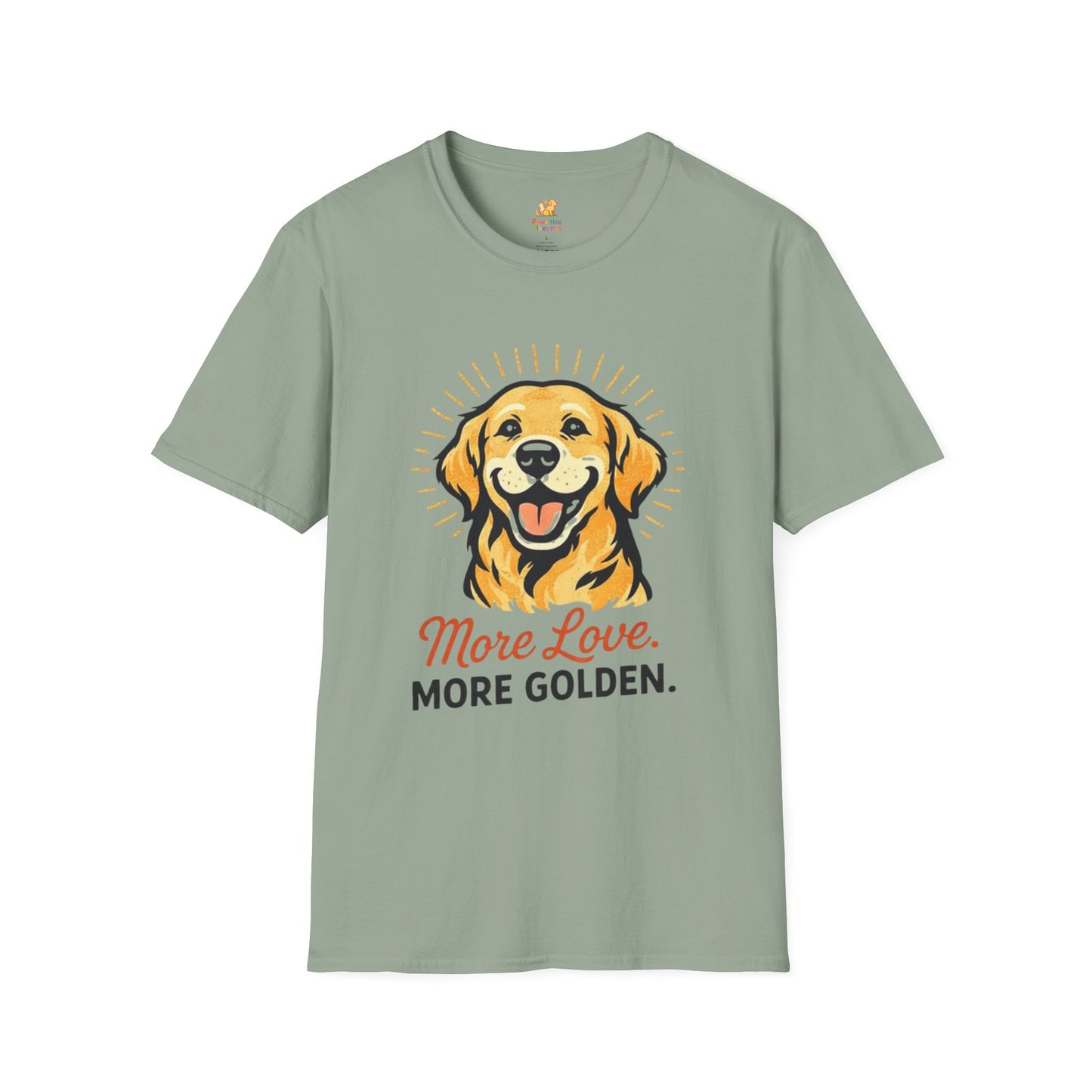 More Love More Golden T-Shirt