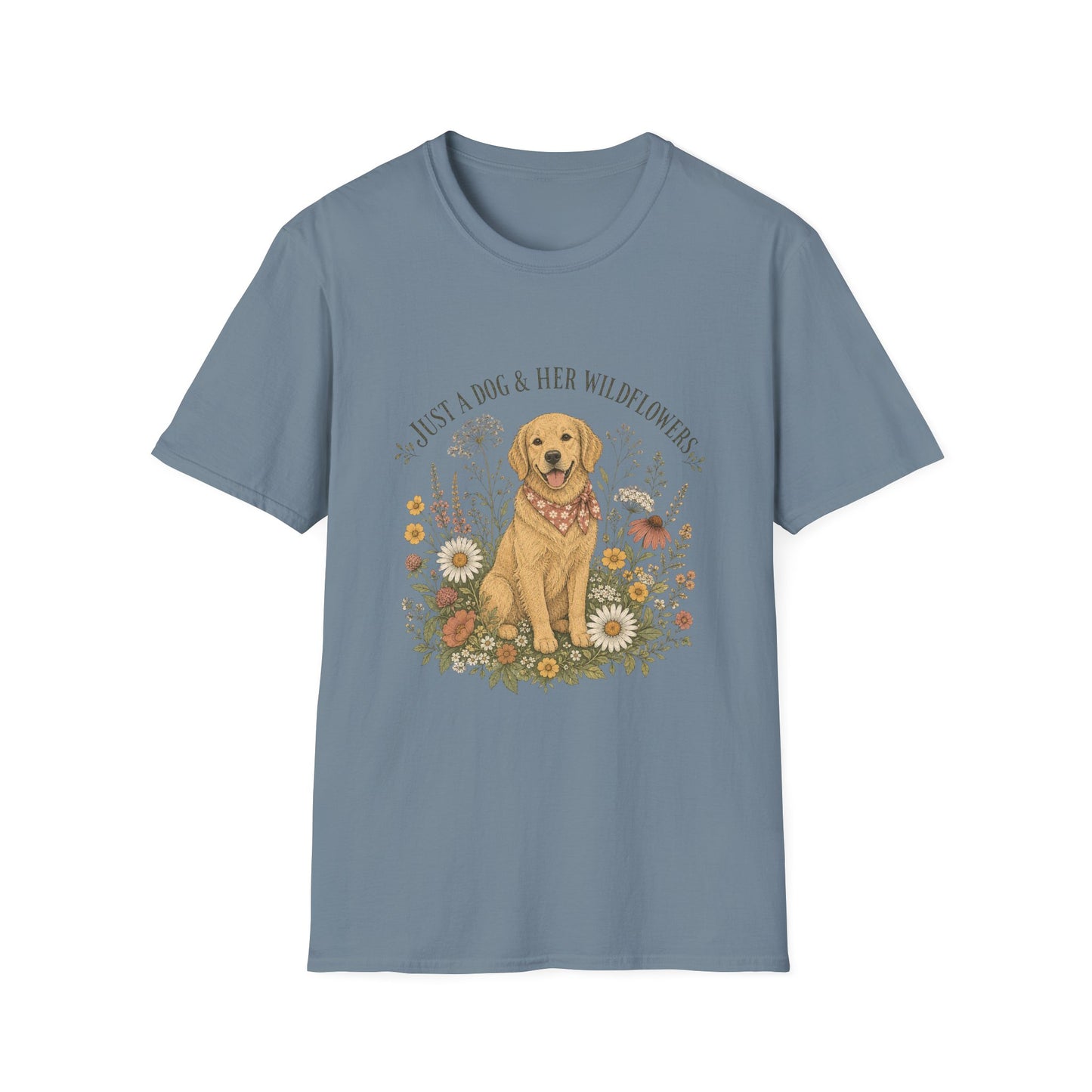 Just A Dog And Her Wildflowers T-Shirt
