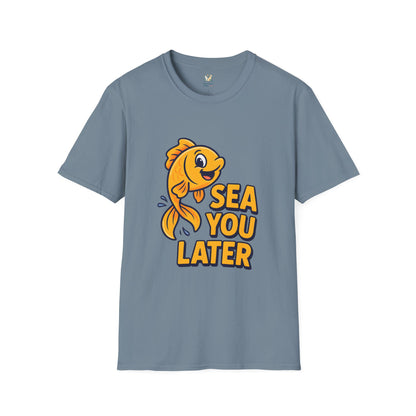 Sea You Later T-Shirt