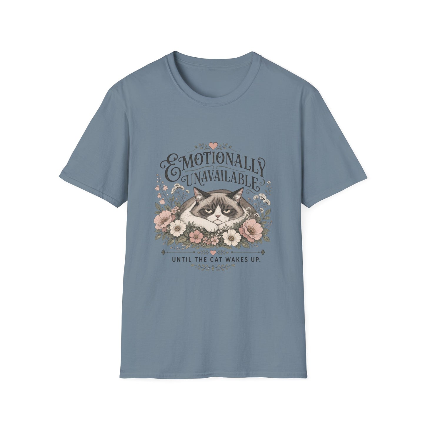 Emotionally Unavailable Until The Cat Wakes Up T-Shirt