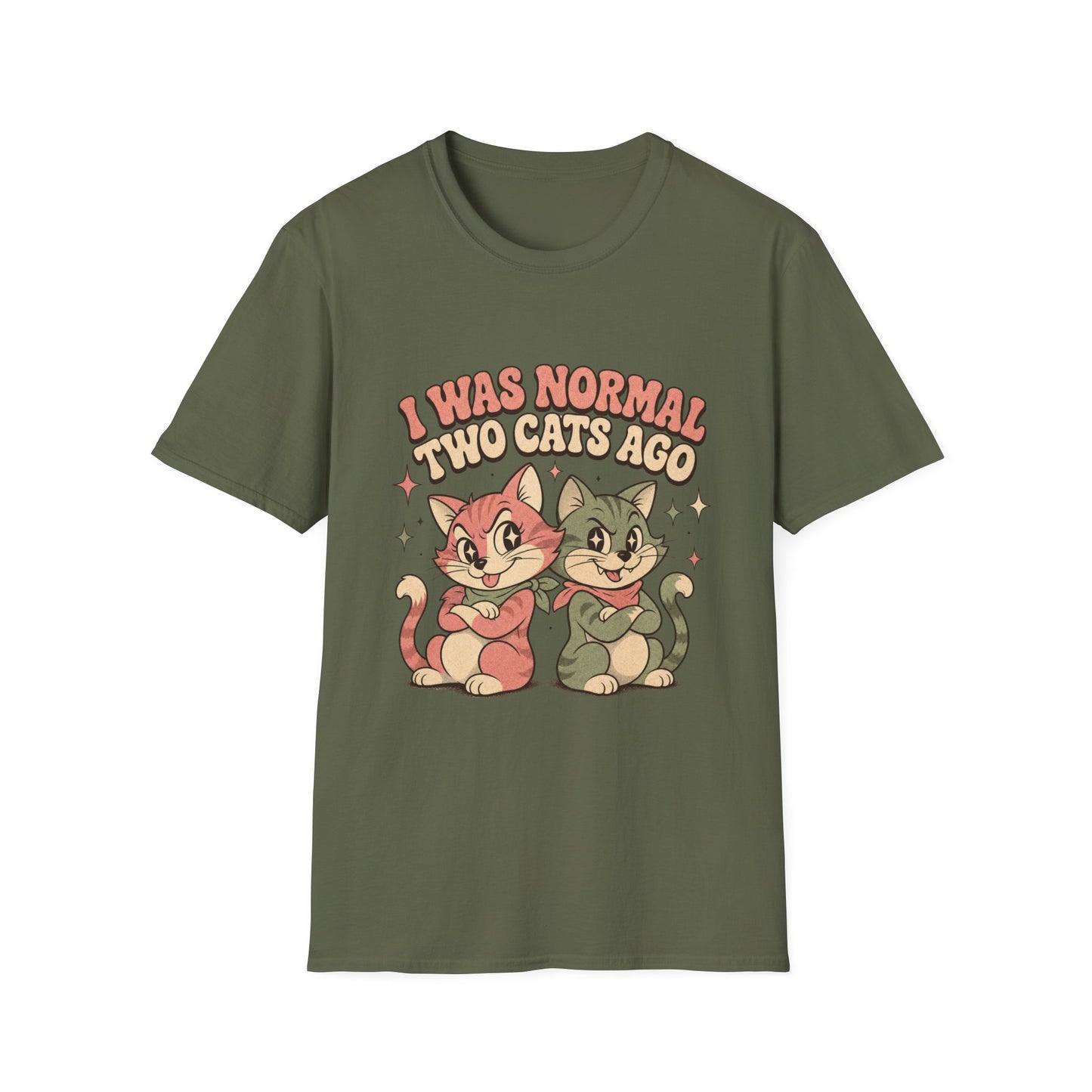 I Was Normal Two Cats Ago T-Shirt