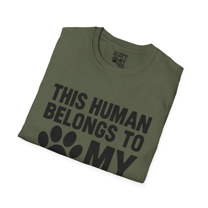 This Human Belongs to My Dog T-Shirt