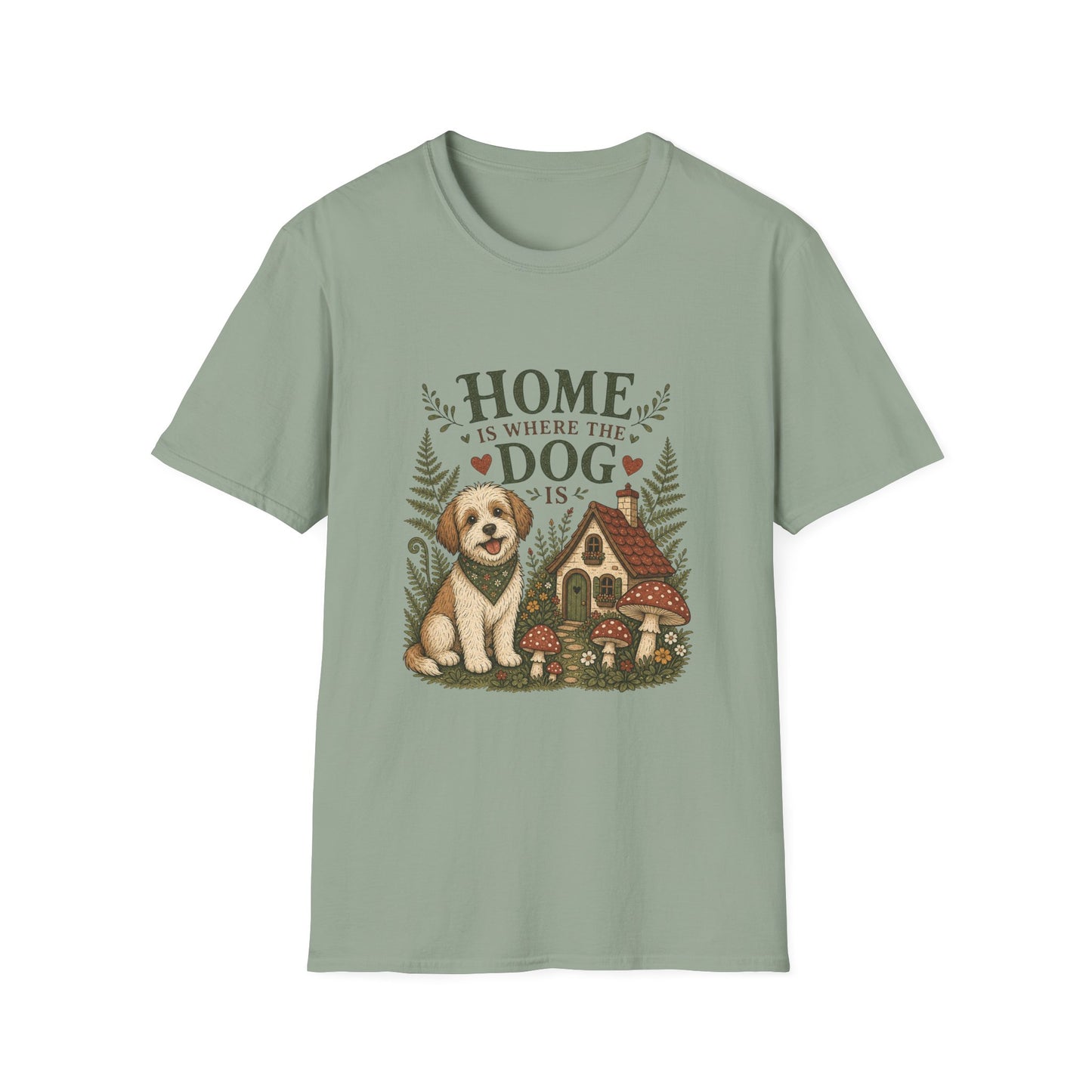 Home Is Where The Dog Is T-Shirt
