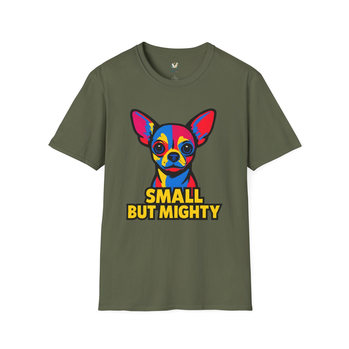 Small But Mighty T-Shirt