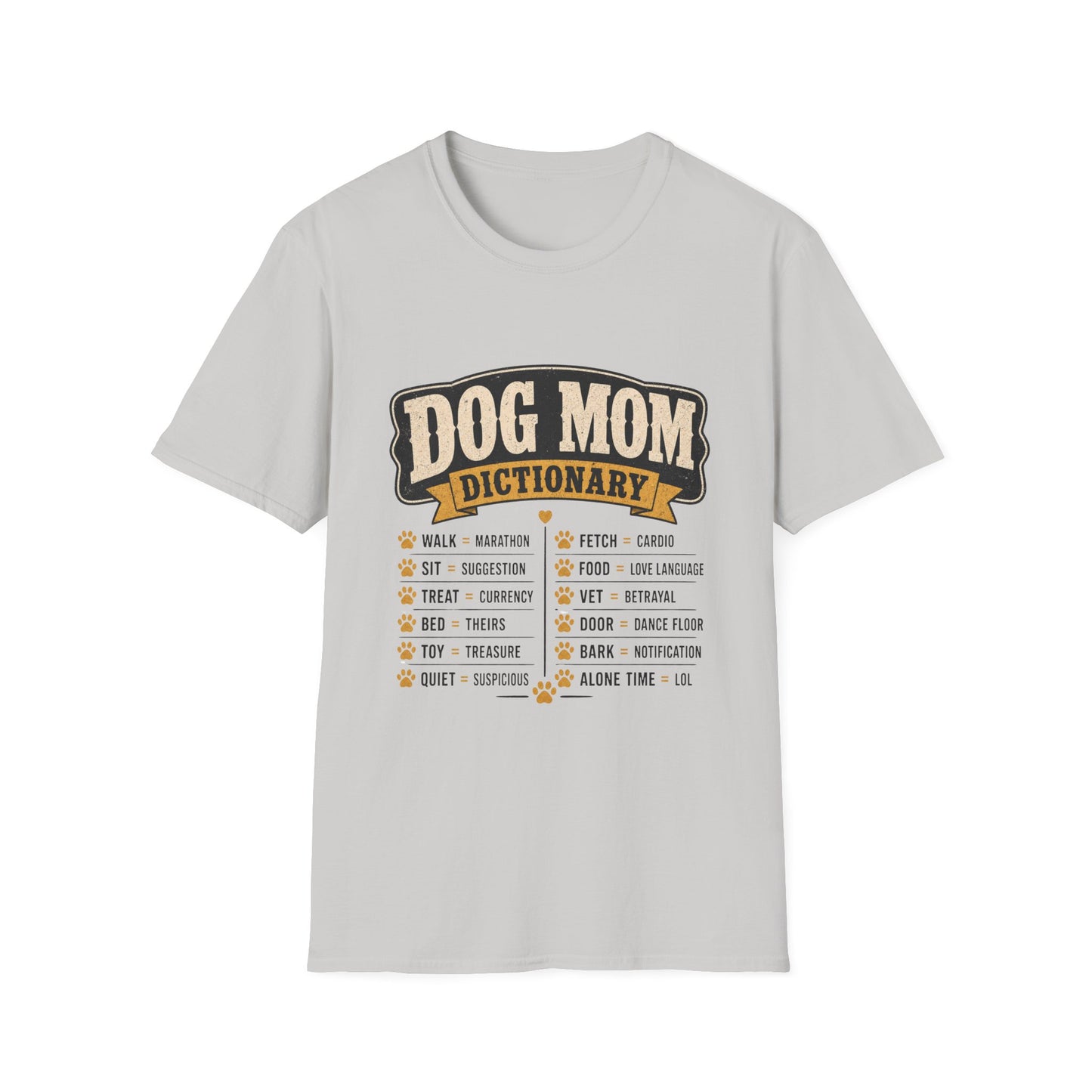 Dog Mom Dictionary T-Shirt