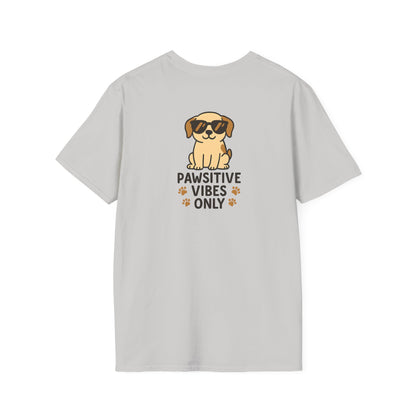 Pawsitive Vibes Only T-Shirt