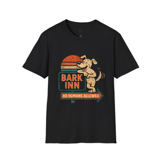 Bark Inn No Humans Allowed T-Shirt
