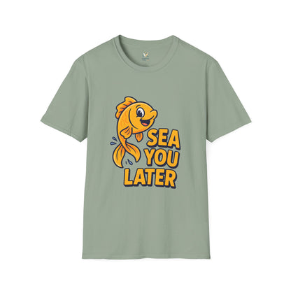 Sea You Later T-Shirt