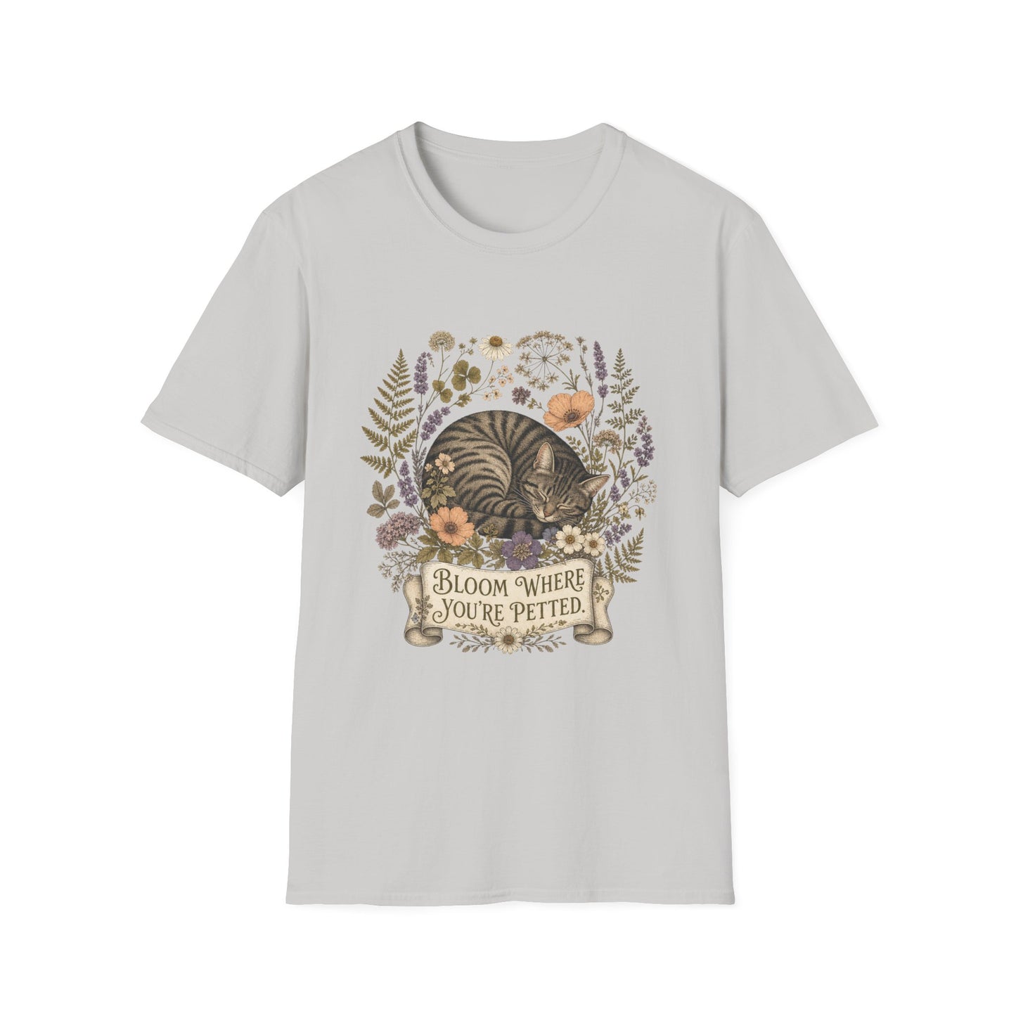 Bloom Where You're Petted T-Shirt