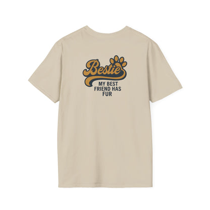 Bestie My Best Friend Has Fur T-Shirt
