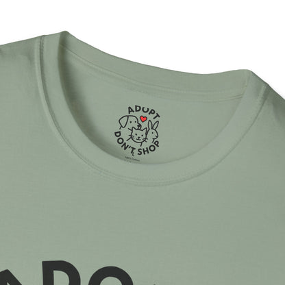 Adopt Don't ShopT-Shirt