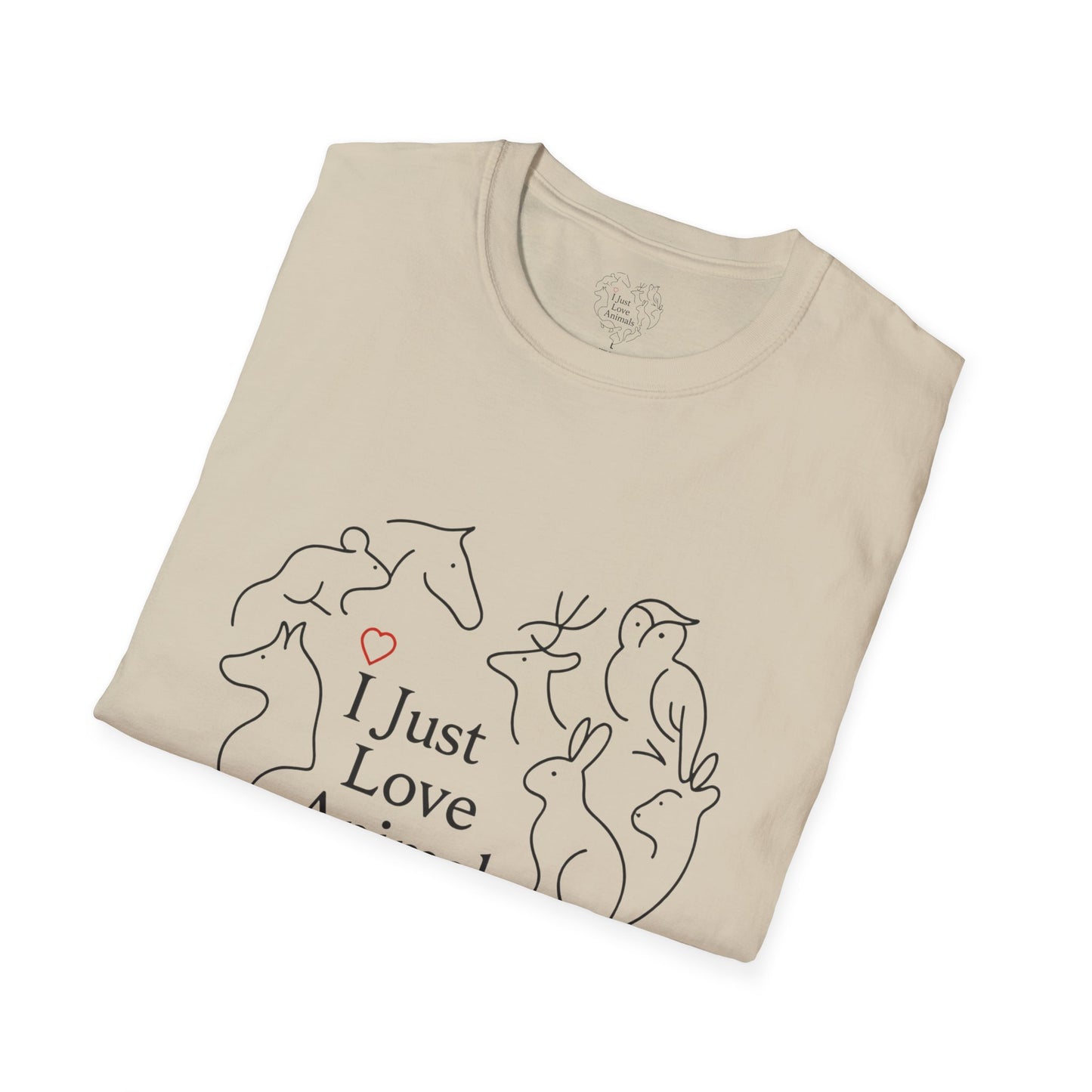 I Just Love Animals T-Shirt