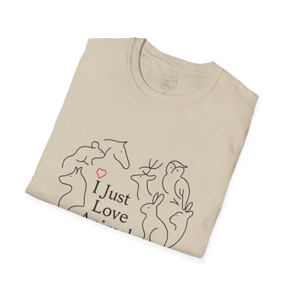 I Just Love Animals T-Shirt