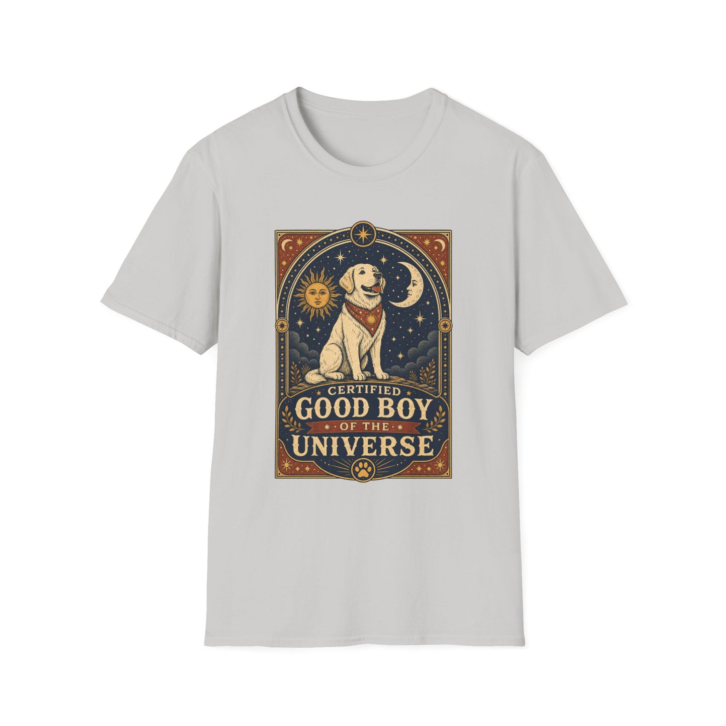 Certified Good Boy Of The Universe T-Shirt