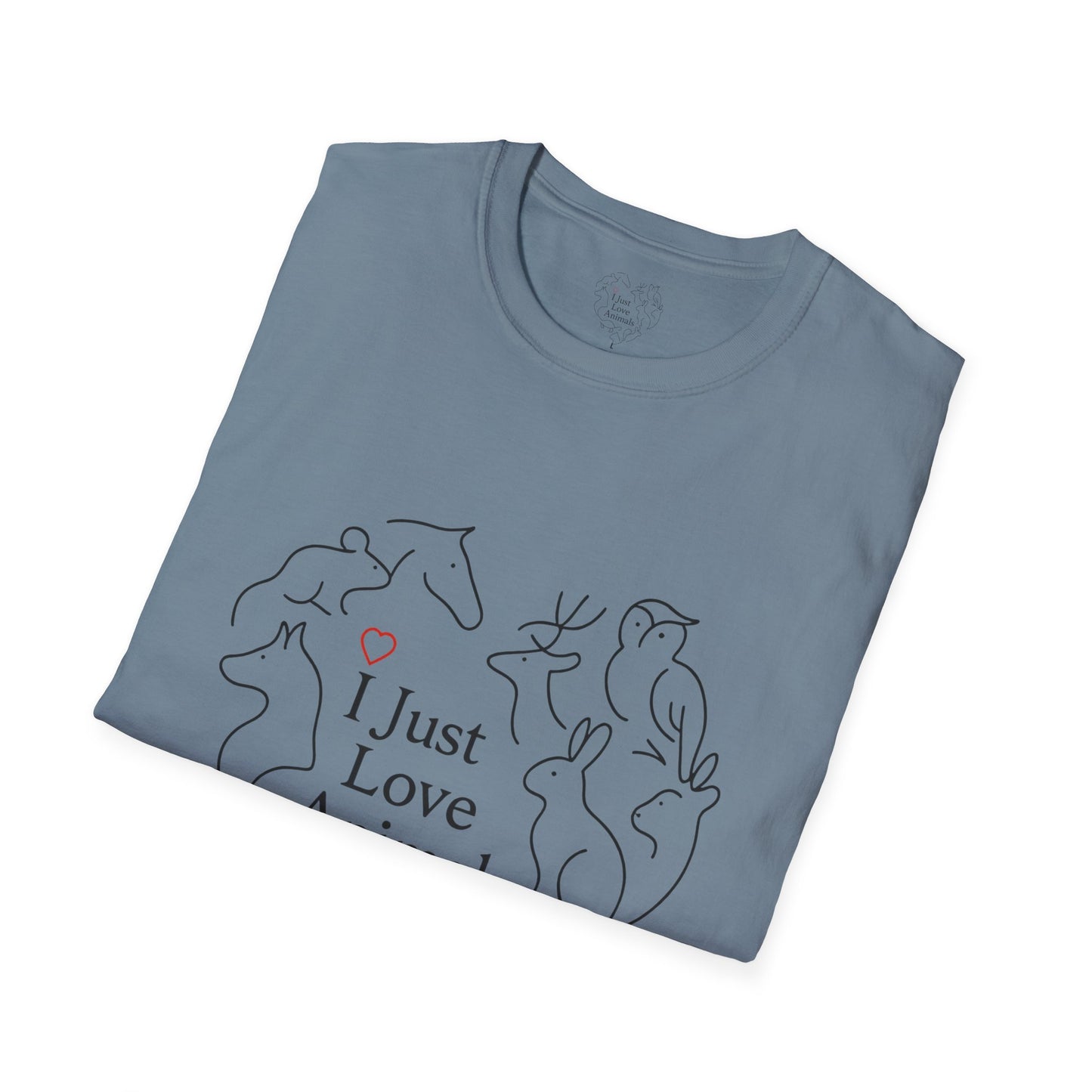 I Just Love Animals T-Shirt