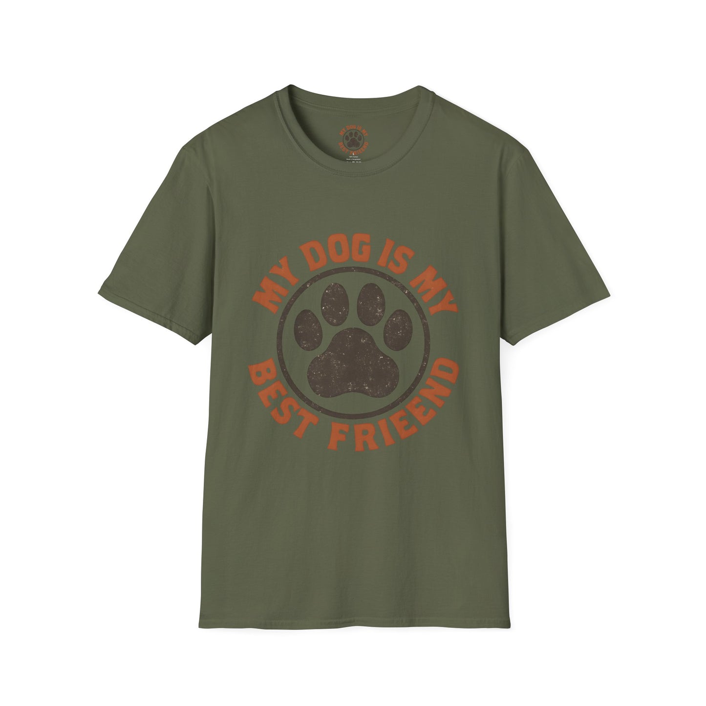 My Dog Is My Best Friend T-Shirt