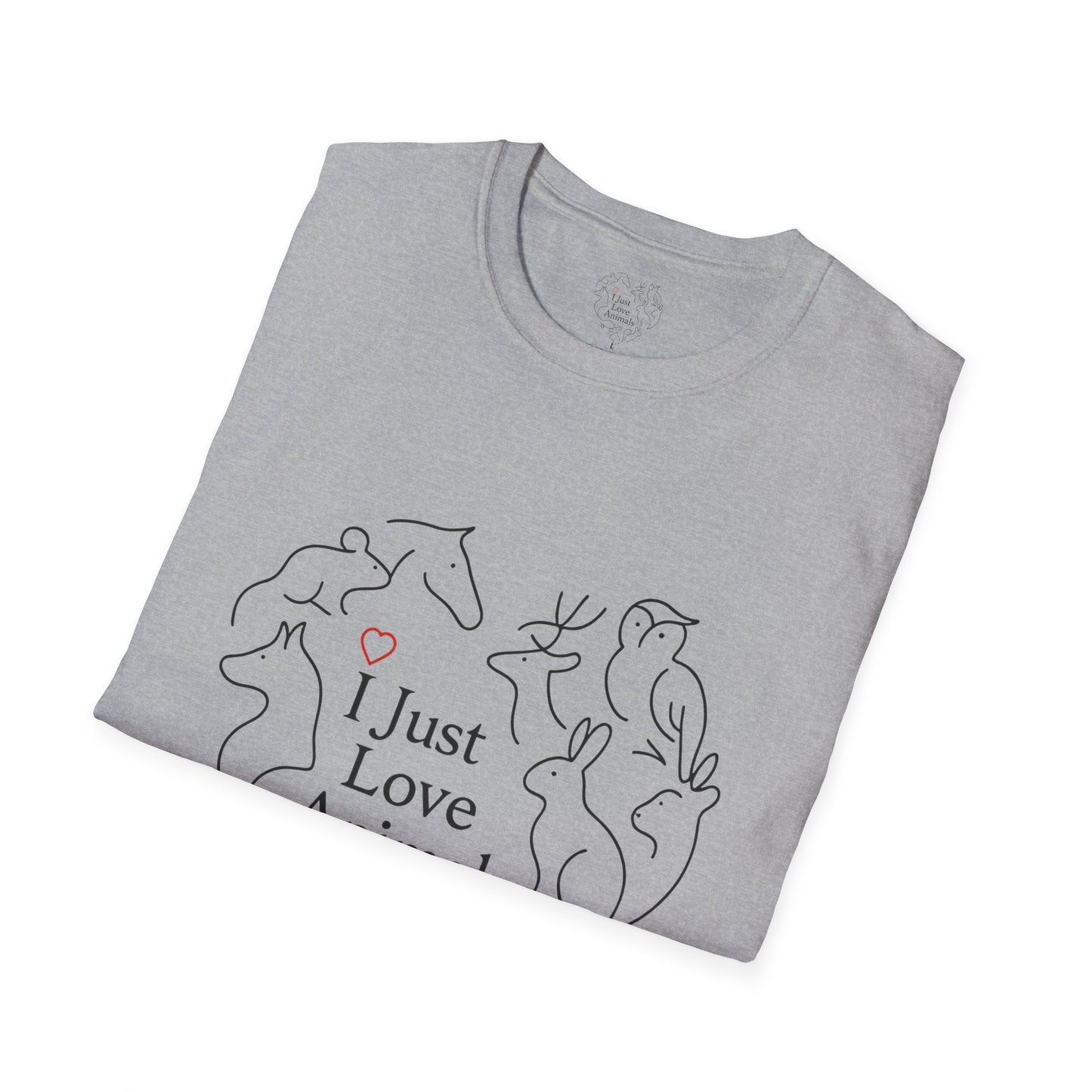 I Just Love Animals T-Shirt