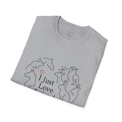 I Just Love Animals T-Shirt