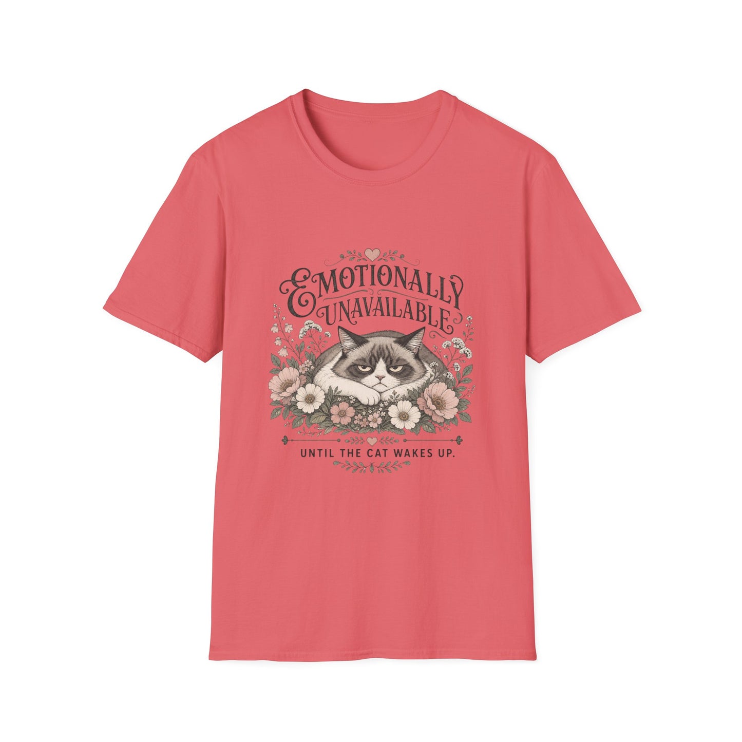 Emotionally Unavailable Until The Cat Wakes Up T-Shirt