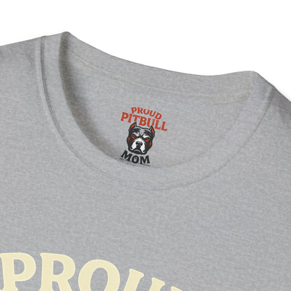 Proud Pitbull Mom T-Shirt