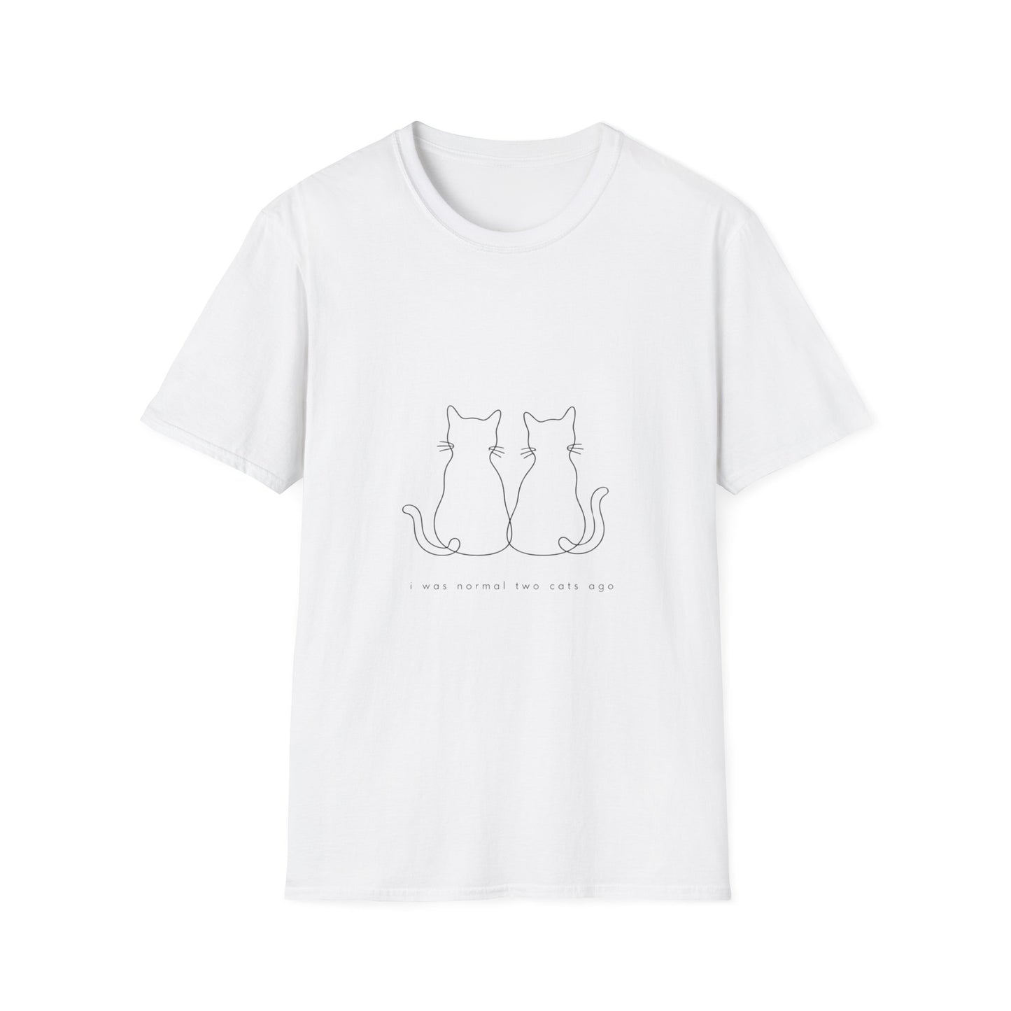 I Was Normal Two Cats Ago T-Shirt