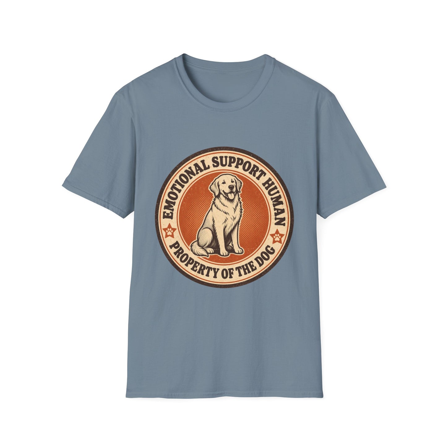 Emotional Support Human Property Of The Dog T-Shirt