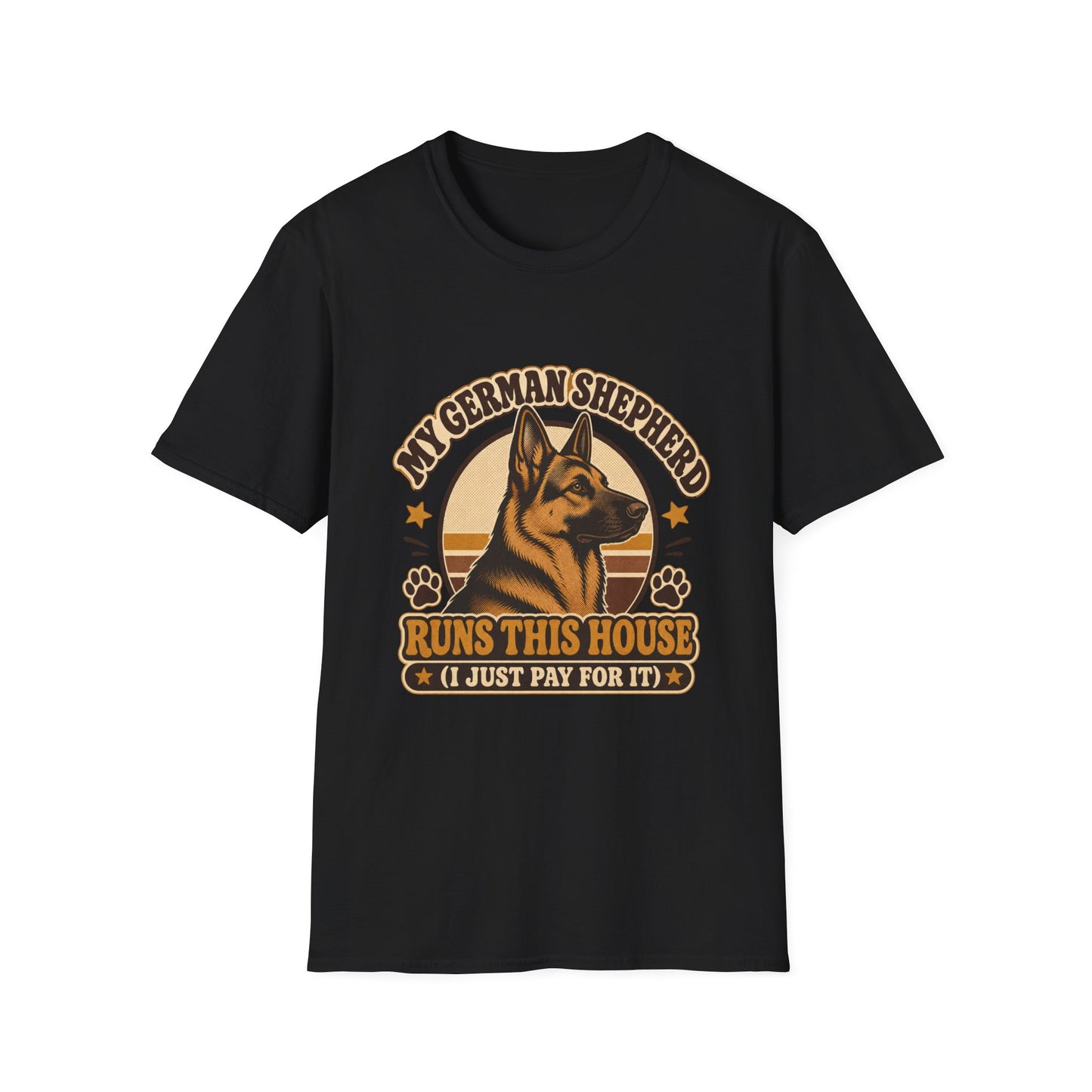 My German Shepherd Runs This House T-Shirt