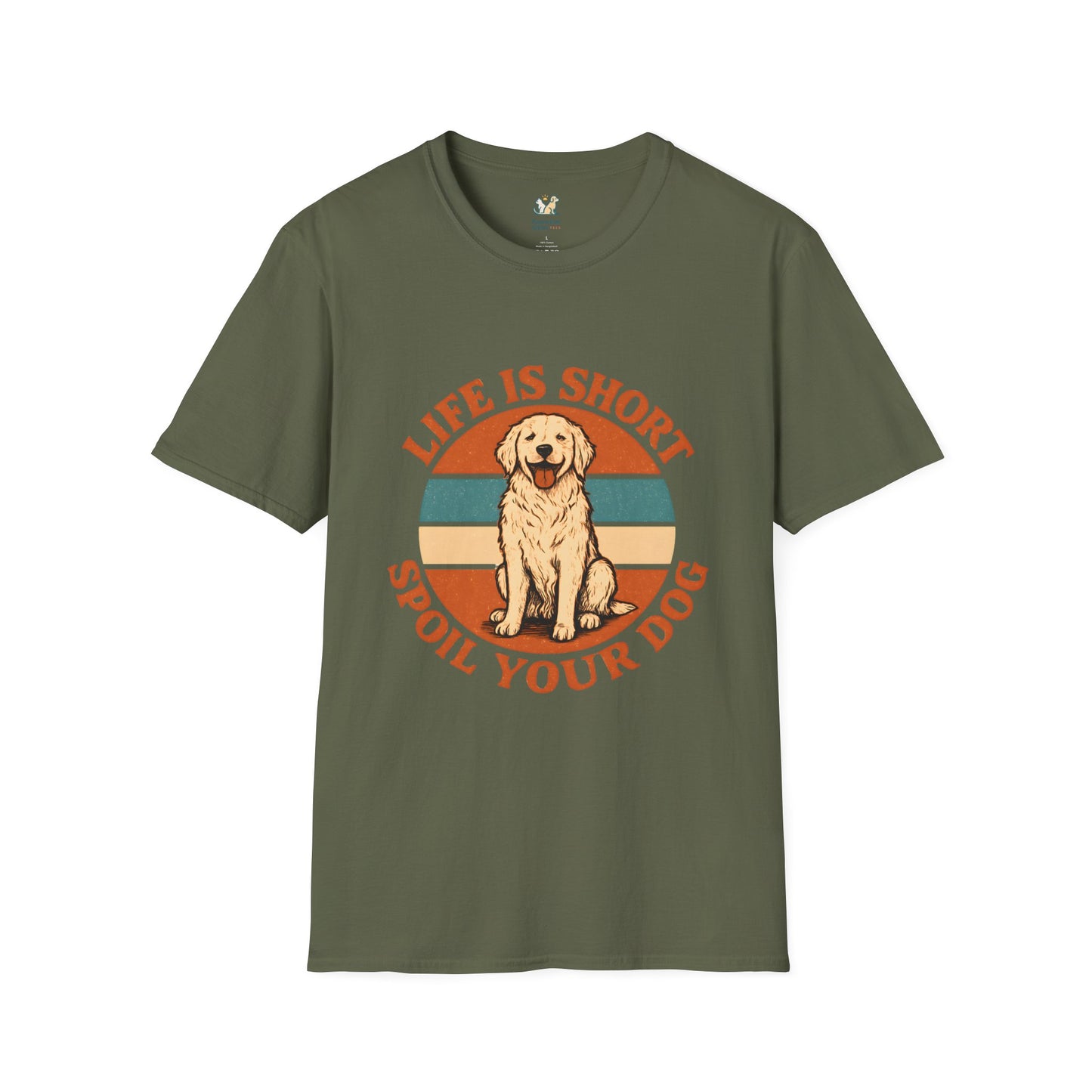 Life Is Short Spoil Your Dog T-Shirt