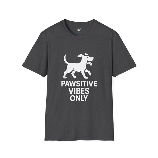Pawsitive Vibes Only T-Shirt