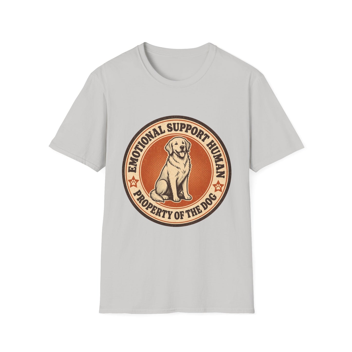 Emotional Support Human Property Of The Dog T-Shirt
