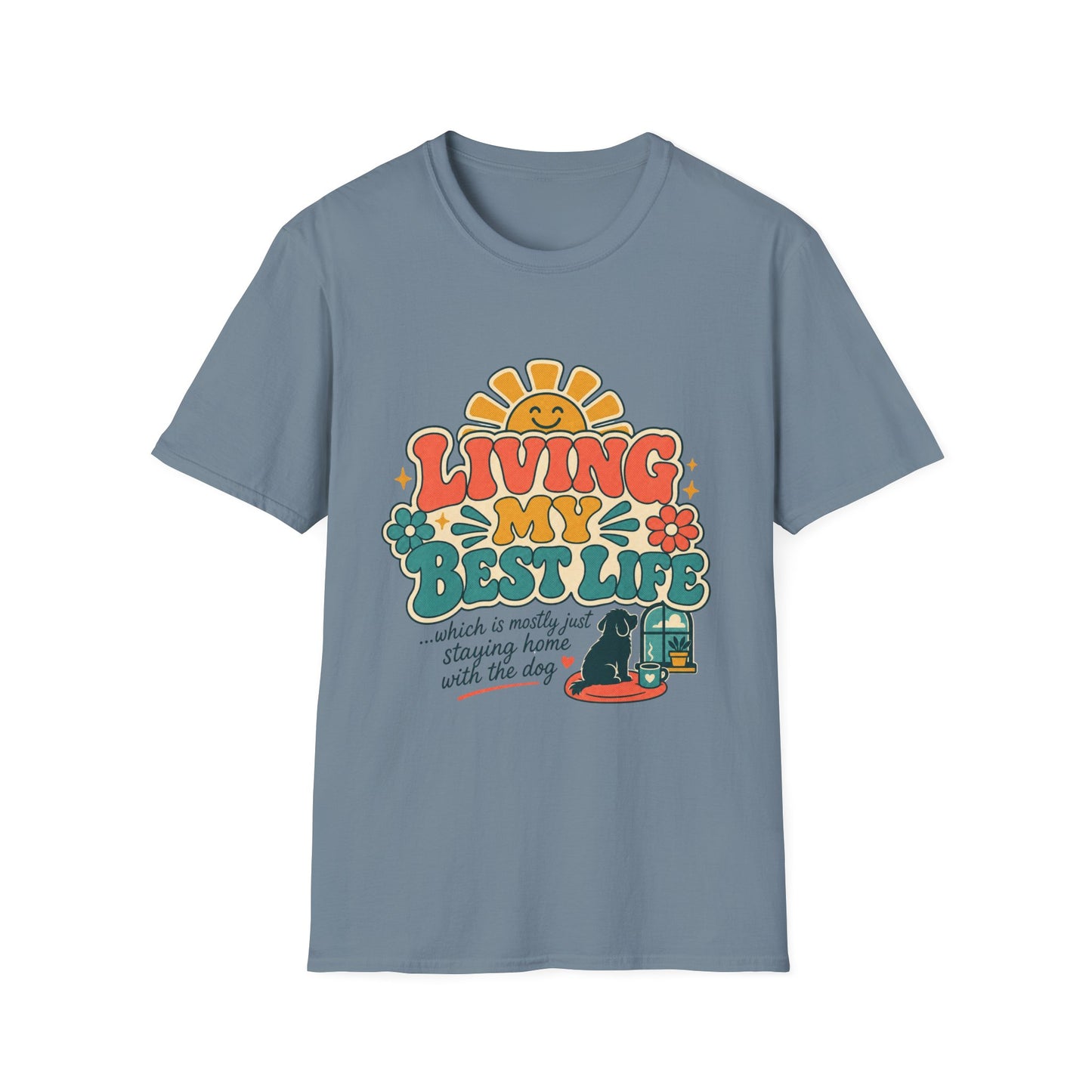 Living My Best Life T-Shirt