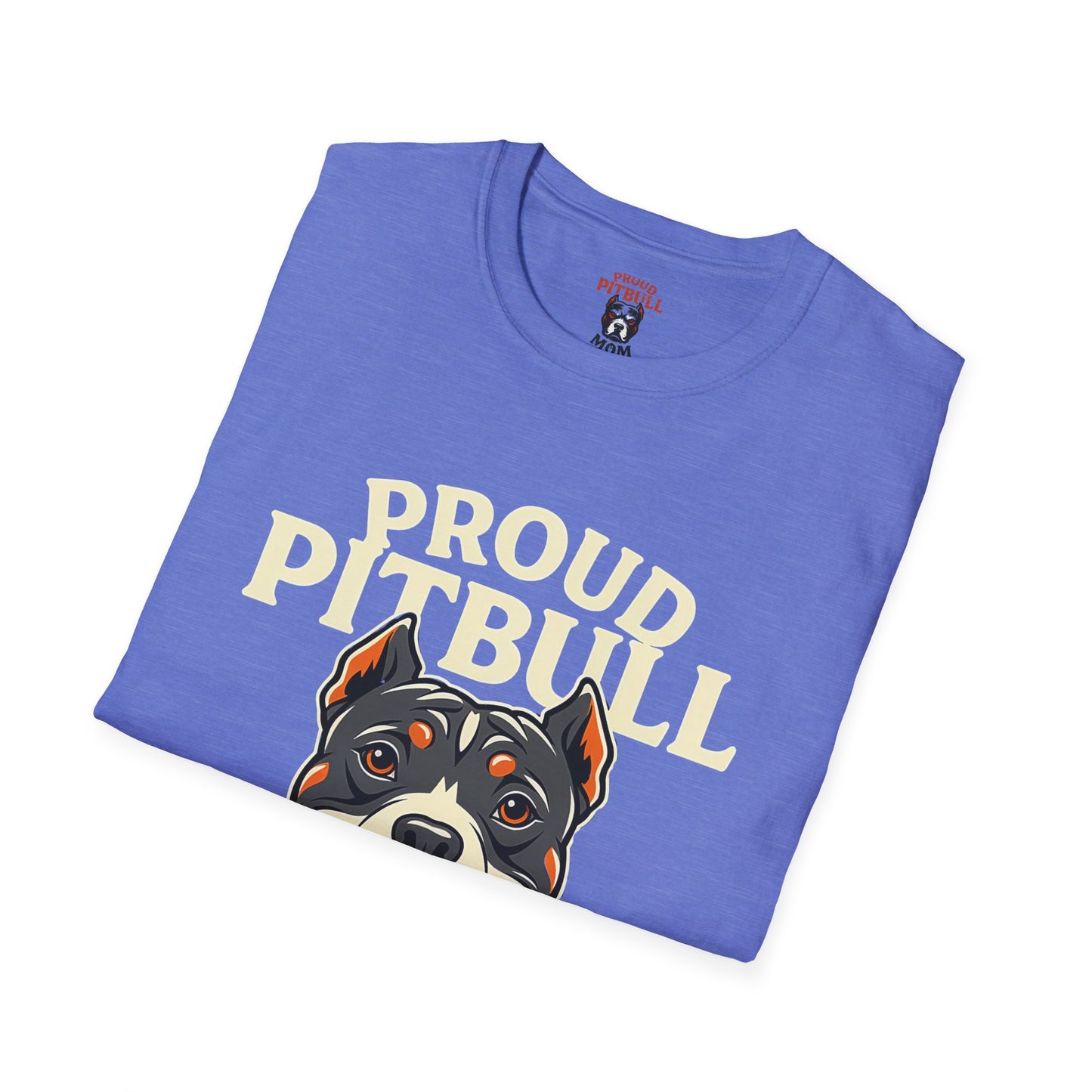 Proud Pitbull Mom T-Shirt
