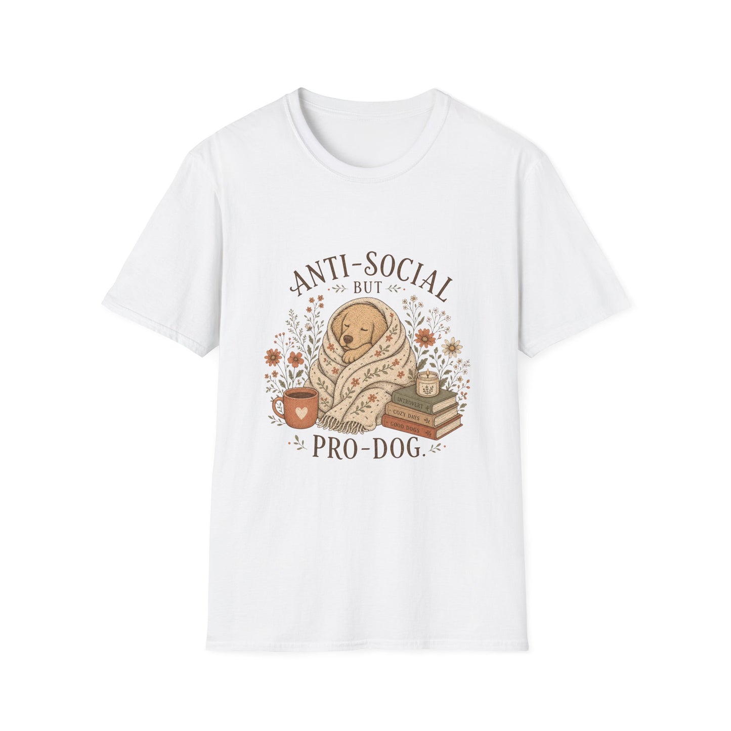 Anti-Social But Pro Dog T-Shirt