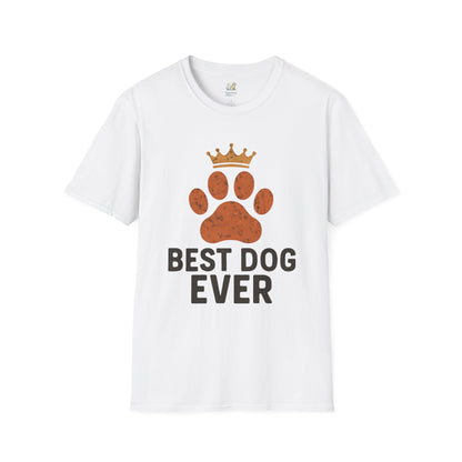 Best Dog Ever T-Shirt