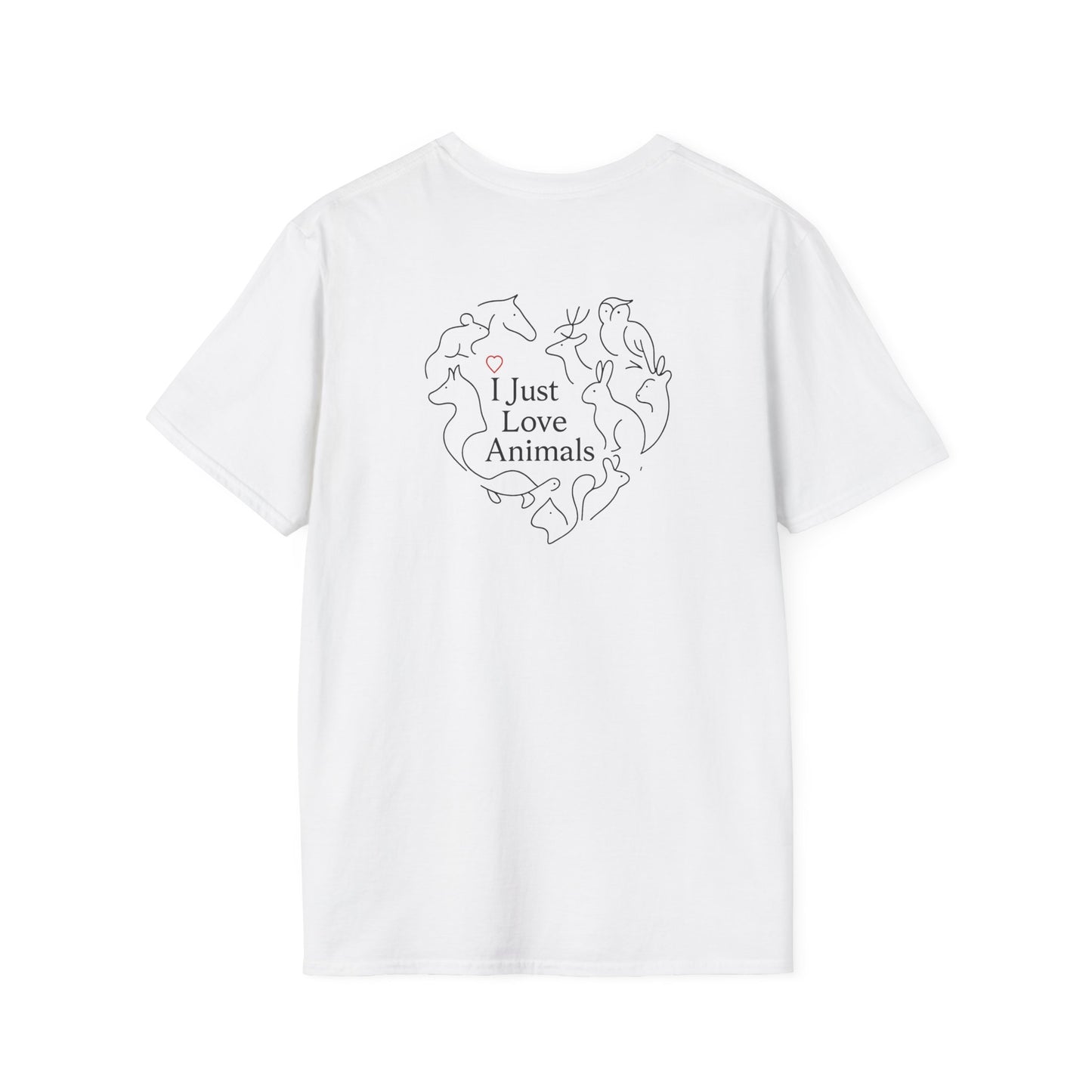 I Just Love Animals T-Shirt