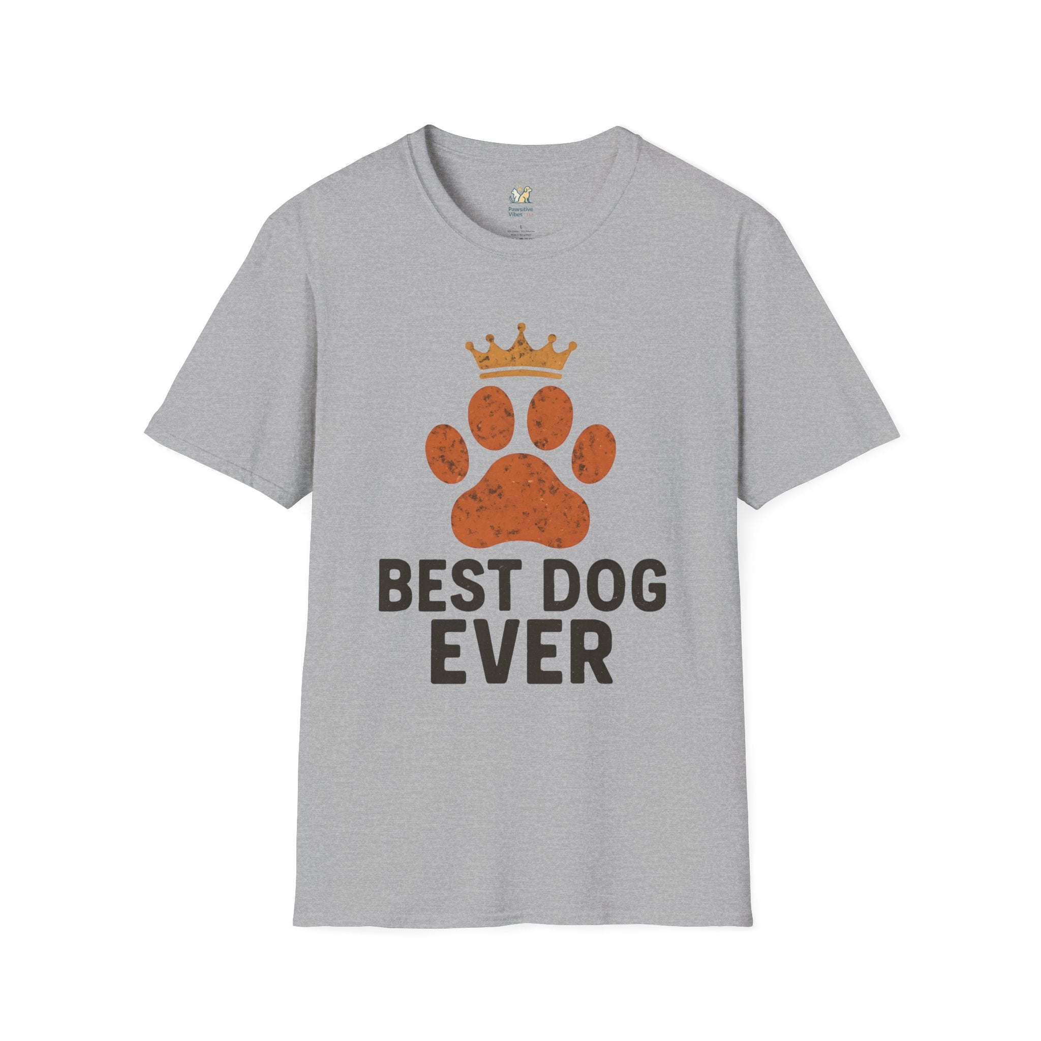 Best Dog Ever T-Shirt
