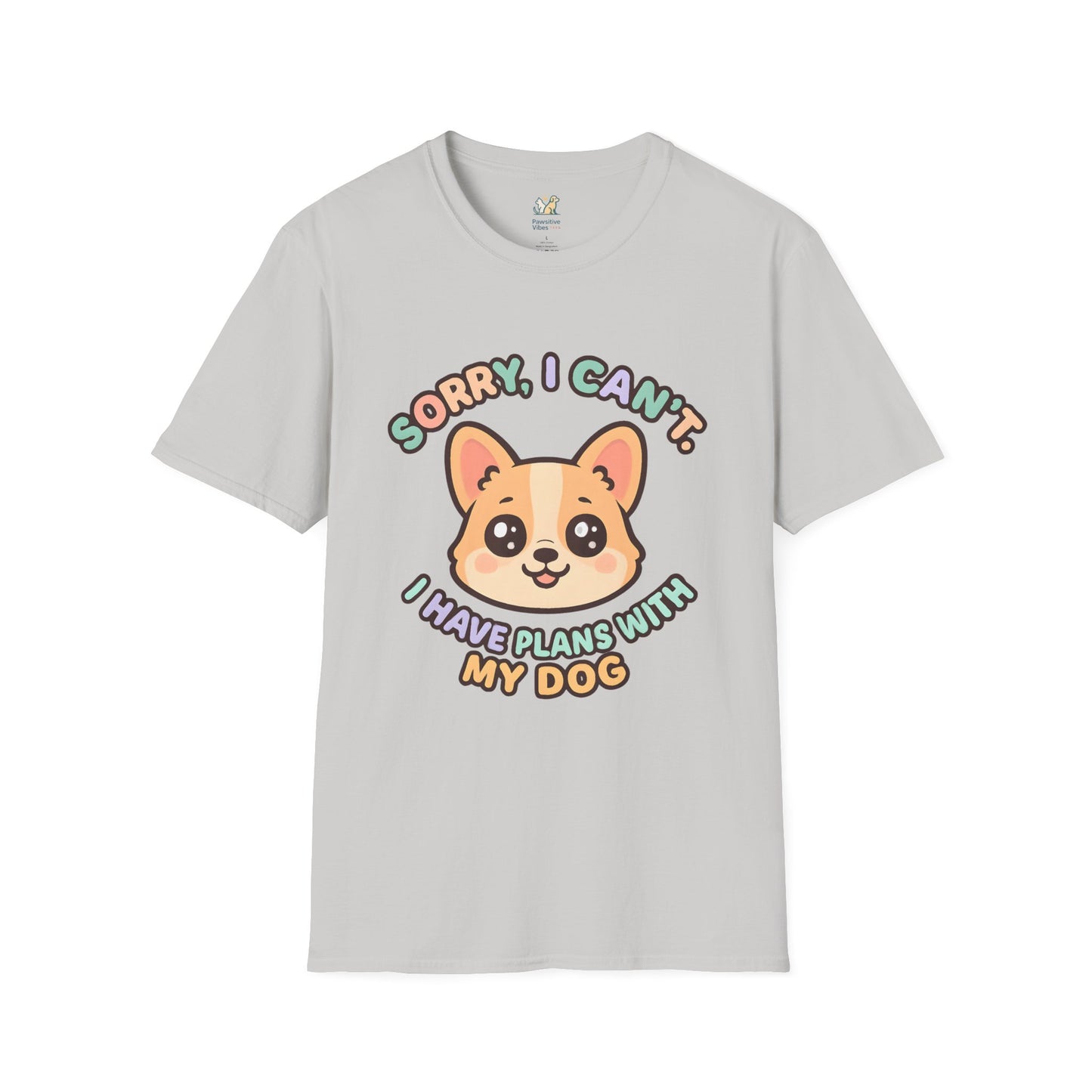 Plans With My Dog T-Shirt