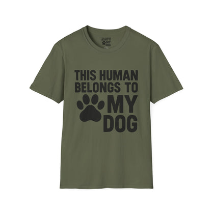 This Human Belongs to My Dog T-Shirt