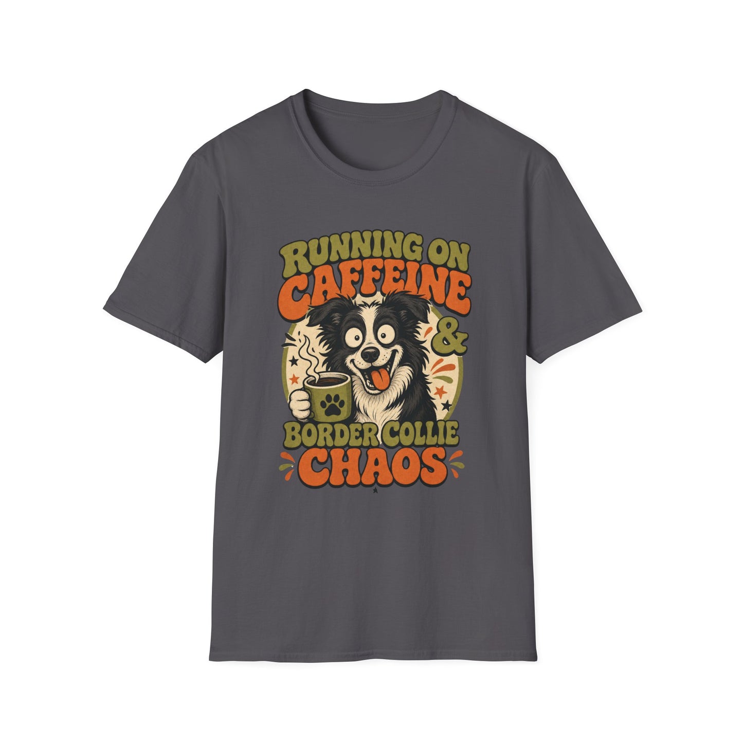 Running On Caffeine & Border Collie Chaos T-Shirt